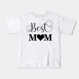 Best MOM Kids T-Shirt